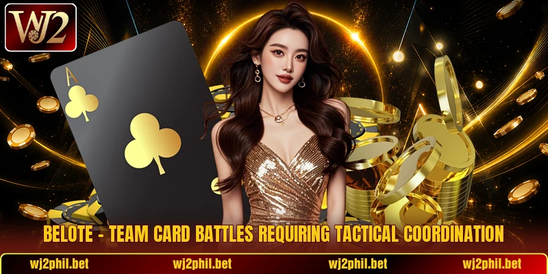 Belote – Team Card Battles Requiring Tactical Coordination