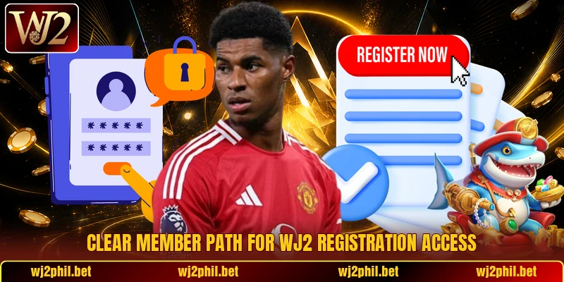 Clear member path for Wj2 registration access
