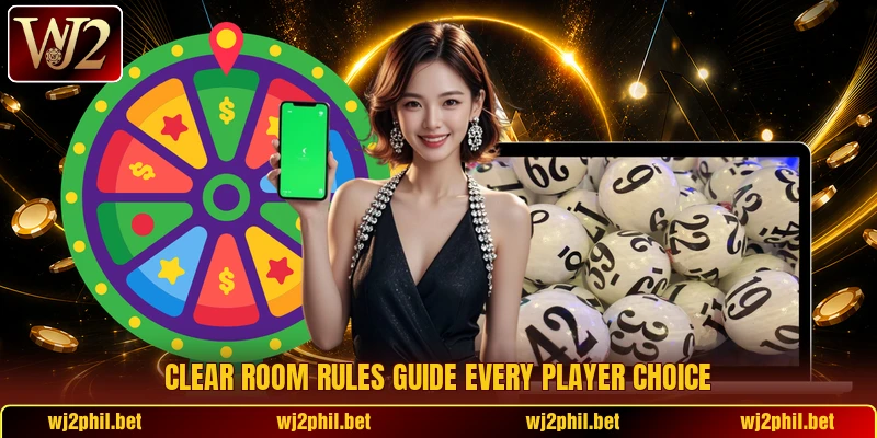 Clear room rules guide every player choice