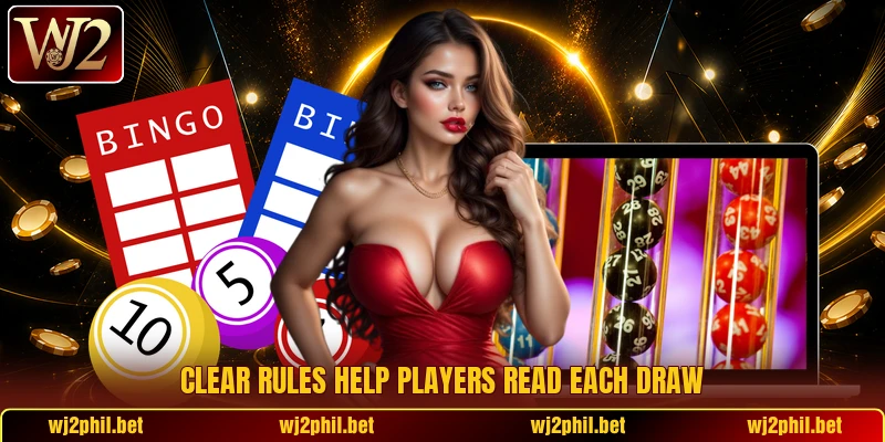 Clear rules help players read each draw