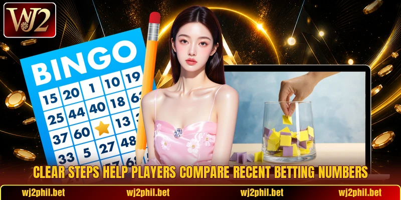 Clear steps help players compare recent betting numbers