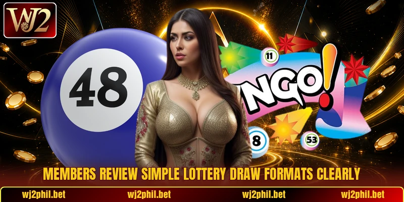 Members review simple lottery draw formats clearly