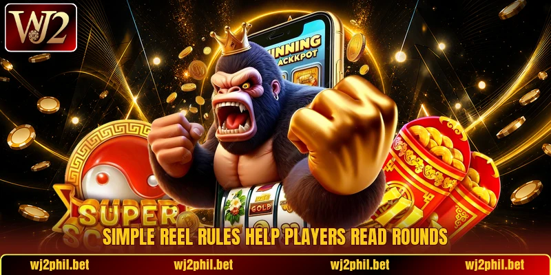 Simple reel rules help players read rounds
