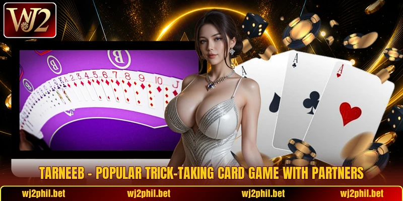 Tarneeb – Popular Trick-Taking Card Game With Partners